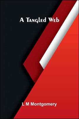 A Tangled Web