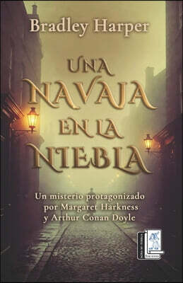 Una navaja en la niebla