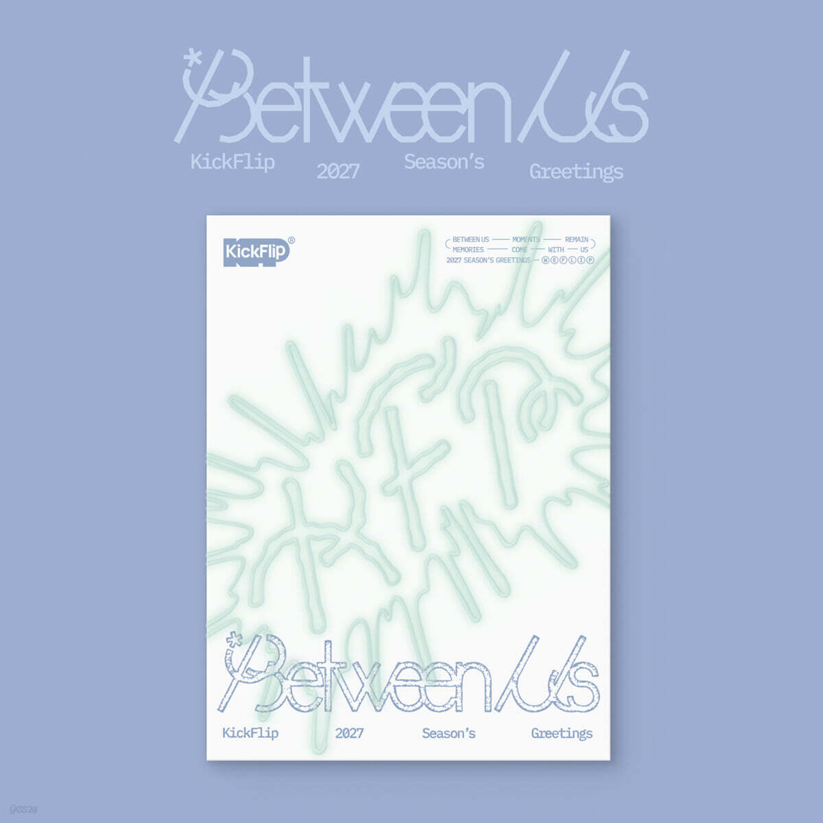 킥플립 (KickFlip) 2027 Season's Greetings [Between Us]