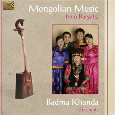 Badma Khanda Ensemble - Mongolian Music From Buryatia (CD)