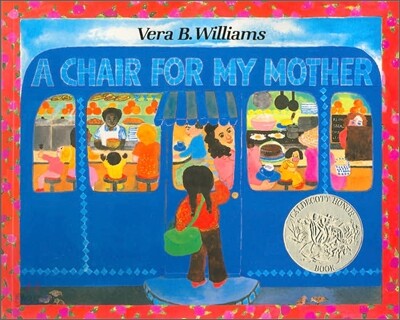 A Chair for My Mother : 1983 칼데콧 아너 수상작