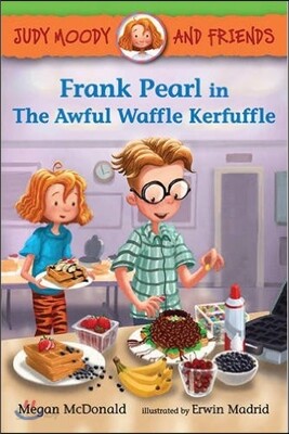 Frank Pearl in the Awful Waffle Kerfuffle
