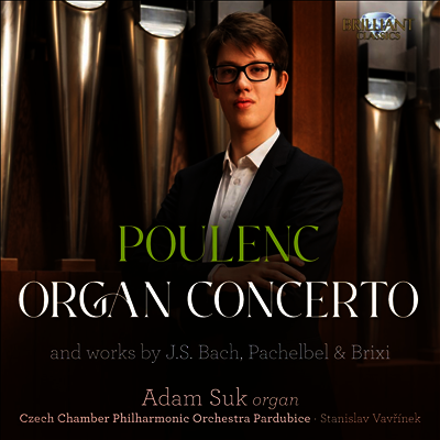 풀랑크: 오르간 협주곡집 (Poulenc: Organ Concertos)(CD) - Adam Suk