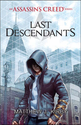 Last Descendants: An Assassin's Creed Series