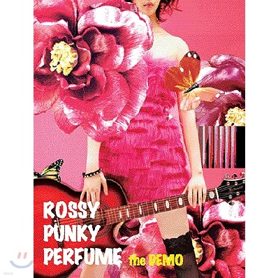 로지피피(Rossy Punky Perfume) - The Demo