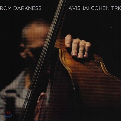 Avishai Cohen - From Darkness