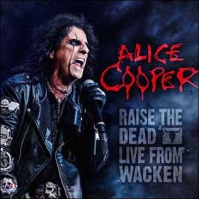 Alice Cooper - Raise The Dead (Deluxe Edition)