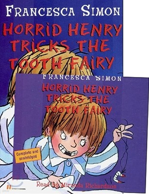 Horrid Henry Tricks the Tooth Fairy (Book & CD)