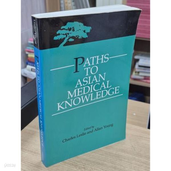 Paths to Asian Medical Knowledge: Volume 32 (Paperback) 
