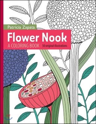 Flower Nook: A Coloring Book