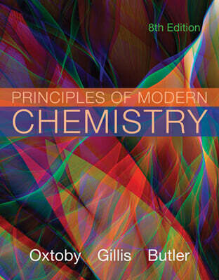 Principles of Modern Chemistry, 8/E