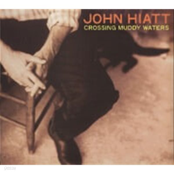 John Hiatt / Crossing Muddy Waters (Digipack/수입)