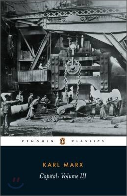 Capital Volume 3 : A Critique of Political Economy