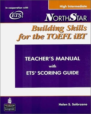Northstar: Building Skills for the TOEFL Ibt, High-Intermediate Teacher's Manual with Audio CD