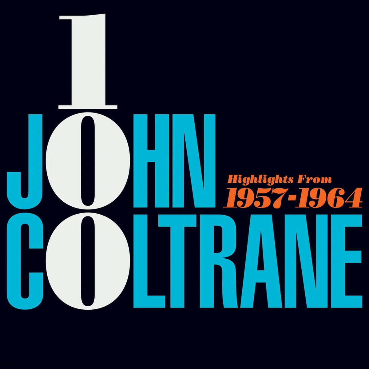 John Coltrane (존 콜트레인) - John Coltrane 100: Highlights From 1957-1964