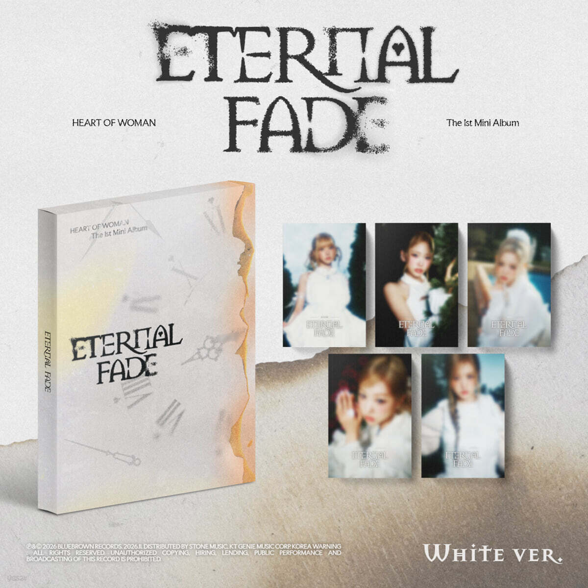 HEART OF WOMAN (하트오브우먼) - 미니앨범 1집 : ETERNAL FADE [White Ver.]