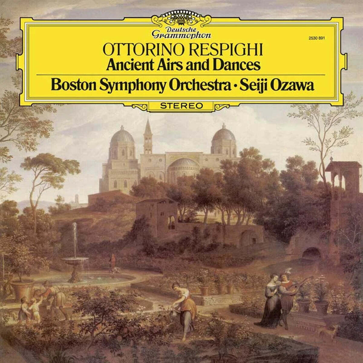 Seiji Ozawa 레스피기: 옛 무곡과 아리아 (Respighi: Ancient Airs and Dances) [LP]