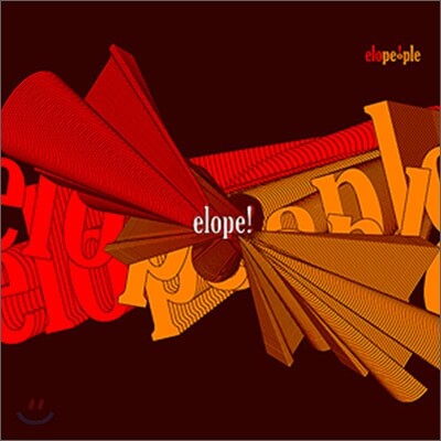 Elope! - Elope! People