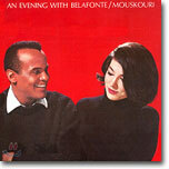 An Evening With Belafonte/Mouskouri