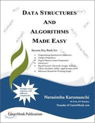 Data Structures and Algorithms Made Easy: Data Structure and Algorithmic Puzzles (Paperback)