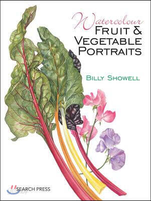 Watercolour Fruit & Vegetable Portraits (Paperback)