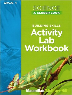 Science, a Closer Look, Grade 4, Activity Lab Book (Paperback)