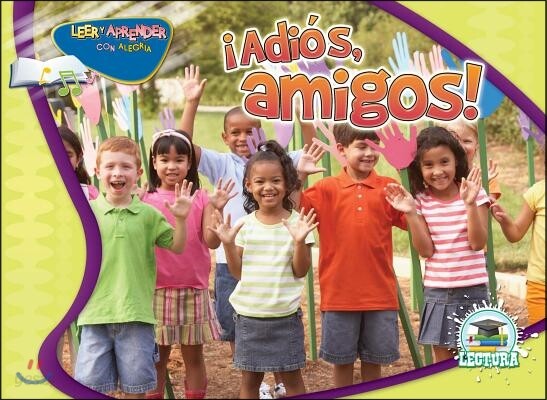 Adi?, Amigos: Good-Bye Friends! (Paperback)