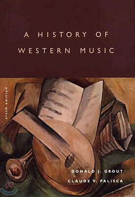 A History of Western Music (Hardcover, 6th)