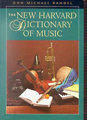 The New Harvard Dictionary of Music (Harvard University Press Reference Library) (Hardcover, Subsequent)