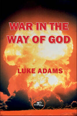 Europa Edizioni srl WAR IN THE WAY OF GOD