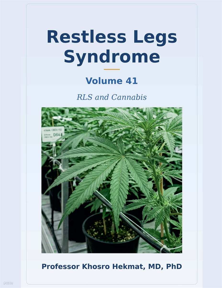 Restless Legs Syndrome - RLS and Cannabis