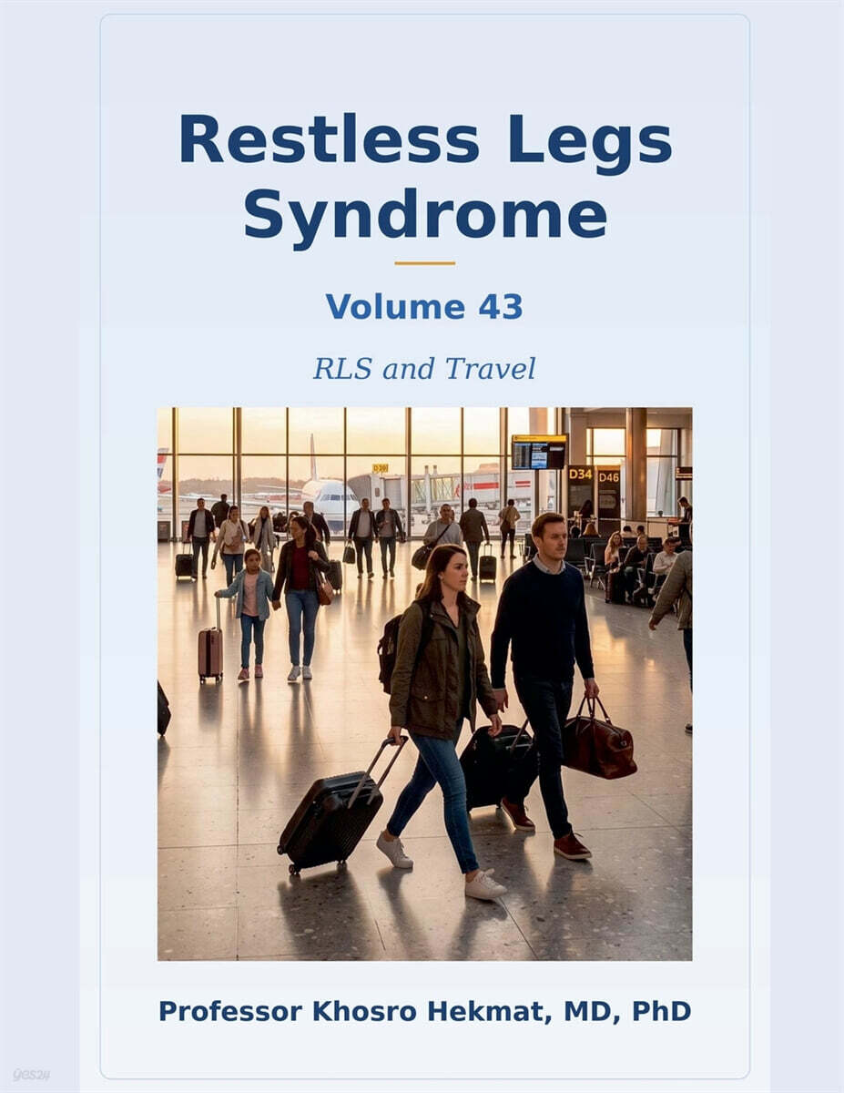 Restless Legs Syndrome - RLS and Travel