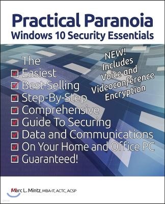 Practical Paranoia: Windows Security Essentials