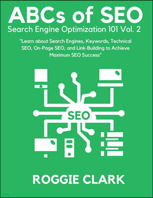 Bounce Rank ABC's of SEO Search Engine Optimization 101 Vol.2