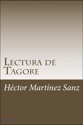 Lectura de Tagore: Ocho Lecciones Filos?ficas