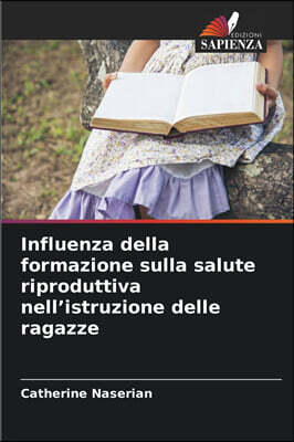 KS OmniScriptum Publishing Influenza della formazione sulla salute riproduttiva nell'istruzione delle ragazze