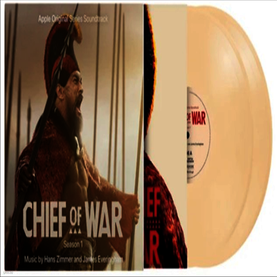 Hans Zimmer & James Everingham — Chief Of War (위대한 전사) (Apple TV Original Series)(Soundtrack) 앨범 커버