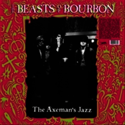 Beasts Of Bourbon — Axemans Jazz 앨범 커버
