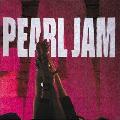 Pearl Jam - Ten