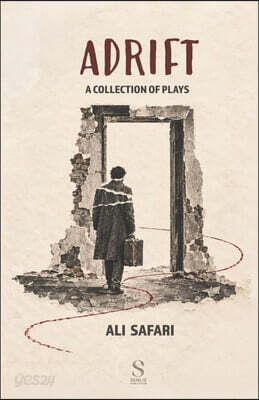 Adrift: A Collection of Plays