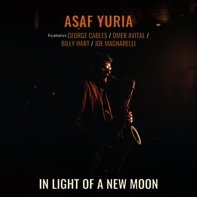 Asaf Yuria Asaf Yuria - In Light Of A New Moon (CD)