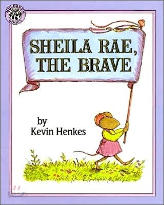 Sheila Rae, the Brave