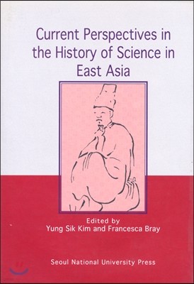 Current Perspectives in the History of Science in East Asia