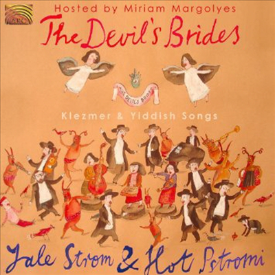 Yale Strom & Hot Pstromi - Devil's Brides (CD)