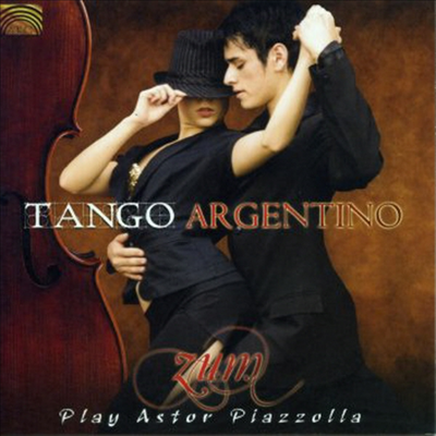 Zum - Tango Argentino: Zum Play Astor Piazzolla (CD)