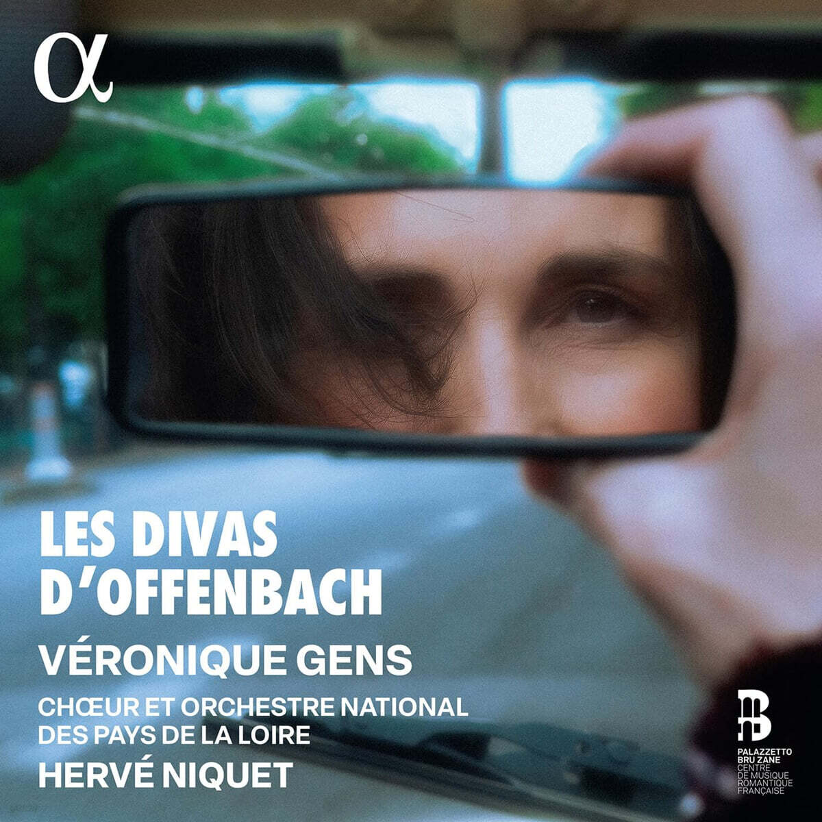 Veronique Gens 오펜바흐의 디바들 - 오펜바흐 오페레타의 아리아와 장면들 (Les Divas d'Offenbach)