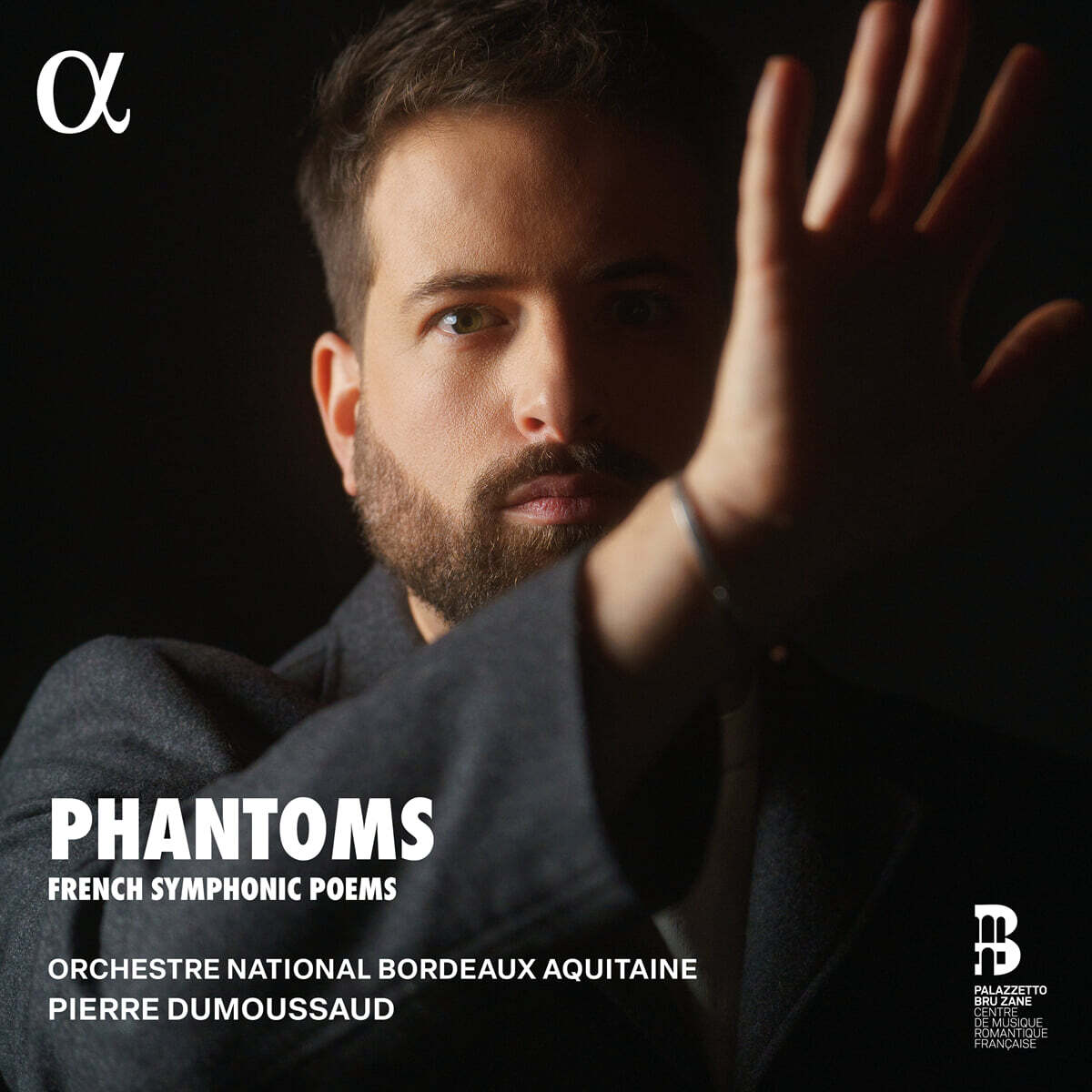 Pierre Dumoussaud 환상 - 프랑스 교향시 작품들 (Phantoms - French Symphonic Poems)
