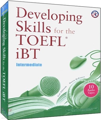 Developing Skills for the TOEFL iBT Combined Tape (10) : Intermediate