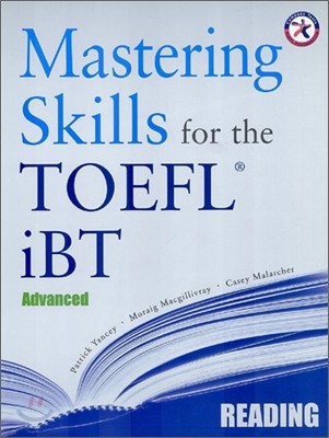 Mastering Skills for the TOEFL iBT Reading : Advanced