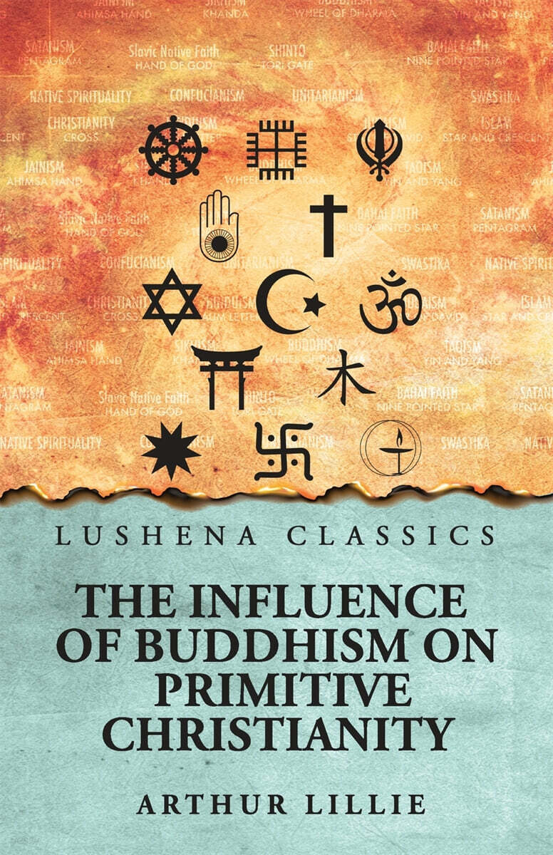 The Influence of Buddhism on Primitive Christianity